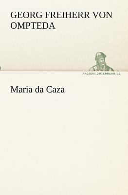 Maria da Caza [German] 3842411359 Book Cover