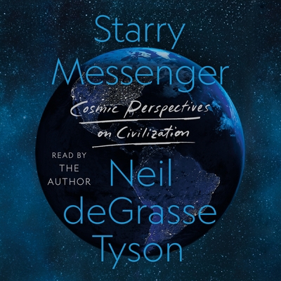 Starry Messenger: Cosmic Perspectives on Civili... 1250867762 Book Cover