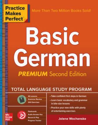 Practice Makes Perfect: Basic German, Premium S... 1260120910 Book Cover