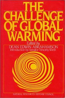 Challenge of Global Warming 0933280874 Book Cover