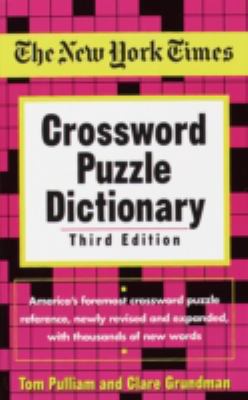 The New York Times Crossword Puzzle Dictionary 081293122X Book Cover