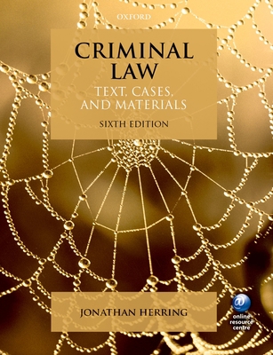 Criminal Law: Text, Cases, and Materials 0198702272 Book Cover