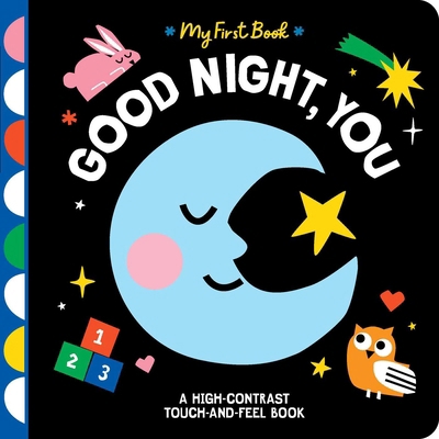 Good Night, You: A High-Contrast Touch-And-Feel... B0FWZXHNM2 Book Cover