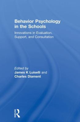 Behavior Psychology in the Schools: Innovations... 1138002429 Book Cover