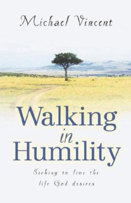 Walking In Humility 1591607965 Book Cover