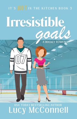 Irresistible Goals B0D9L4S4NM Book Cover