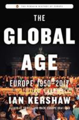 The Global Age: Europe 1950-2017 073522398X Book Cover