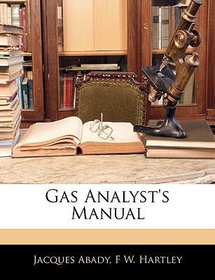 Gas Analyst's Manual 1143865928 Book Cover