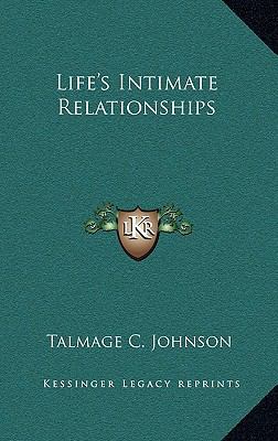 Life's Intimate Relationships 1163373249 Book Cover