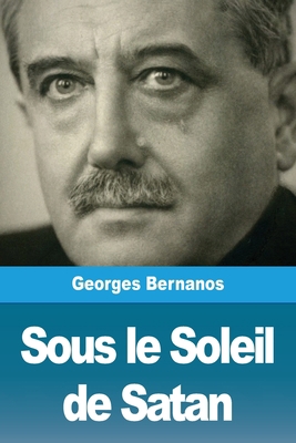 Sous le Soleil de Satan [French] 3967873536 Book Cover