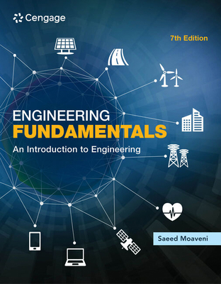 Engineering Fundamentals: An Introduction to En... 0357684419 Book Cover