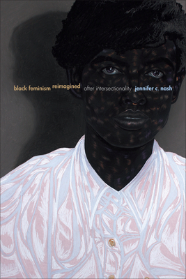 Black Feminism Reimagined: After Intersectionality 1478000430 Book Cover