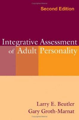 Integrative Assessment of Adult Personality, Se... 1593852428 Book Cover