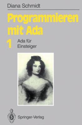 Programmieren Mit ADA: ADA Für Einsteiger [German] 3540544054 Book Cover
