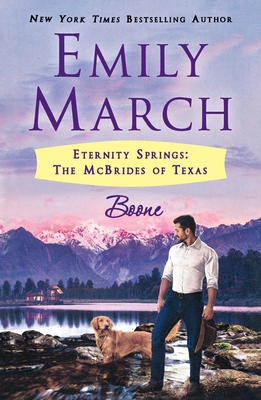 Boone: Eternity Springs: The McBrides of Texas 1250385040 Book Cover