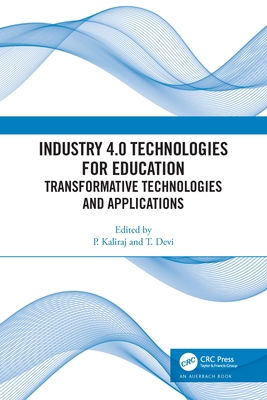 Industry 4.0 Technologies for Education: Transf... 1032331410 Book Cover