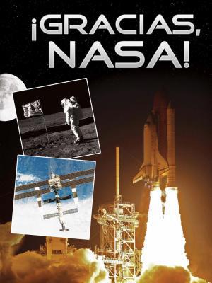 ?gracias, Nasa!: Thanks, Nasa! [Spanish] 1631550691 Book Cover