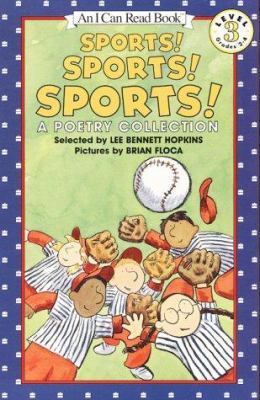 Sports! Sports! Sports!: A Poetry Collection 0064437132 Book Cover