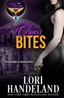 Chaos Bites: A Phoenix Chronicle 0986392138 Book Cover