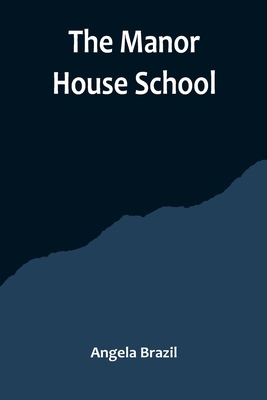 The Manor House School 9356714606 Book Cover