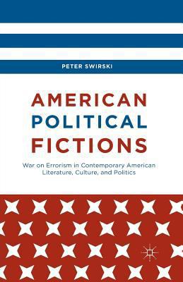 American Political Fictions: War on Errorism in... 134970461X Book Cover