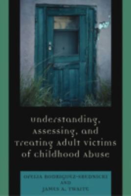 Understanding, Assessing and Treating Adult Sur... 0765703939 Book Cover