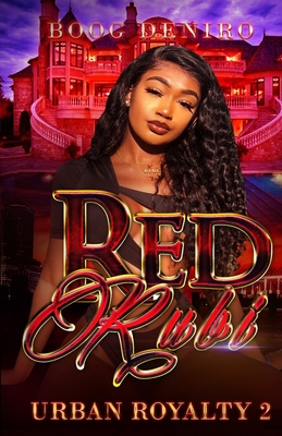 Red Rubi: Urban Royalty 2 098281447X Book Cover