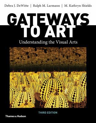 Gateways to Art 0500841152 Book Cover