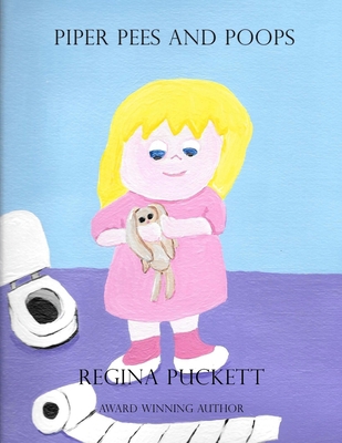 Piper Pees and Poops 1540463362 Book Cover