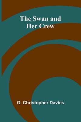 The Swan and Her Crew 9366389473 Book Cover