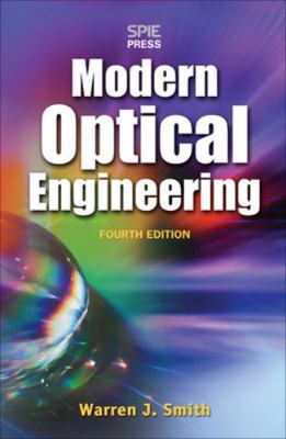 Modern Optical Engineering: The Design of Optic... 0071476873 Book Cover