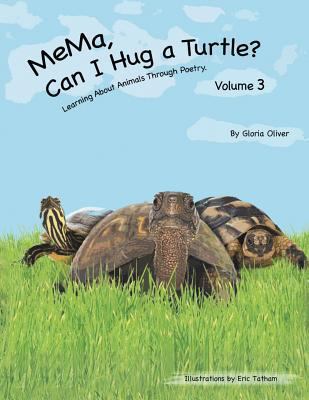 MeMa, Can I Hug a Turtle?: Learning About Anima... 1491838744 Book Cover
