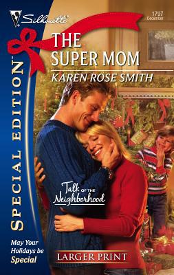 The Super Mom [Large Print] 0373280459 Book Cover