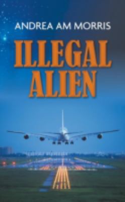 Illegal Alien 1785077147 Book Cover