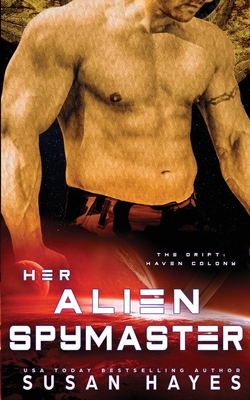 Her Alien Spymaster 1997928108 Book Cover