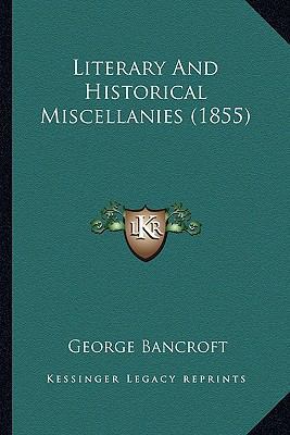 Literary And Historical Miscellanies (1855) 1163954853 Book Cover