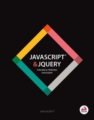 JavaScript & jQuery (German Edition) [German] 3527760571 Book Cover