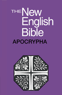 The New English Bible: The Apocrypha 1107665760 Book Cover