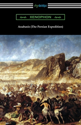 Anabasis (The Persian Expedition) 1420964917 Book Cover
