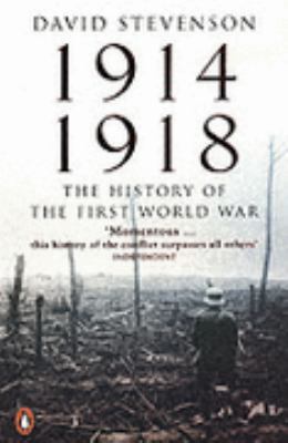 1914-1918: The History of the First World War Book Cover