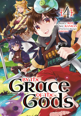 By the Grace of the Gods 04 (Manga) 1646090888 Book Cover