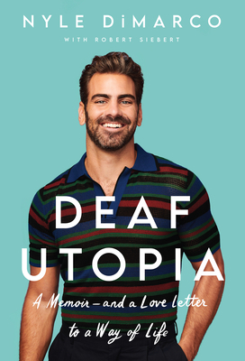 Deaf Utopia: A Memoir - And a Love Letter to a ... [Large Print] B0B1PHC5V9 Book Cover