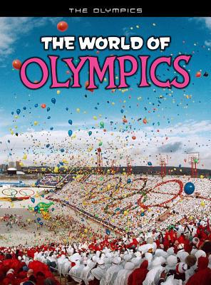 The World of Olympics 1410941205 Book Cover