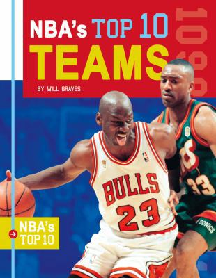 Nba's Top 10 Teams 1532114559 Book Cover