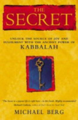 The Secret : Unlock the Source of Joy and Fulfi... 0007163134 Book Cover