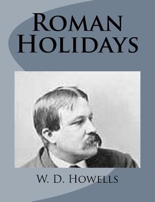 Roman Holidays 1499227558 Book Cover