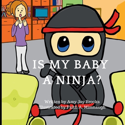 Is My Baby a Ninja B0D9CB51V9 Book Cover