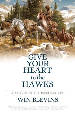 Give Your Heart to the Hawks: A Tribute to the ... B007CSVZS4 Book Cover