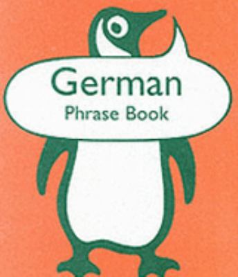 German Phrase Book (Penguin Popular Reference) 0140622713 Book Cover