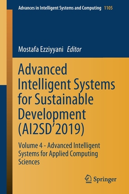 Advanced Intelligent Systems for Sustainable De... 3030366731 Book Cover